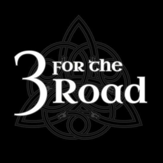 3 For The Road